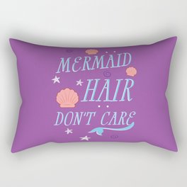 Mermaid Hair Don't Care Rectangular Pillow