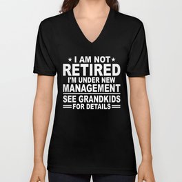 Funny Retired New Management Grandkids V Neck T Shirt
