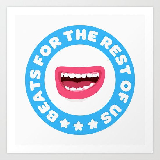 Beatbox for the rest of us Art Print