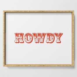 Howdy Serving Tray
