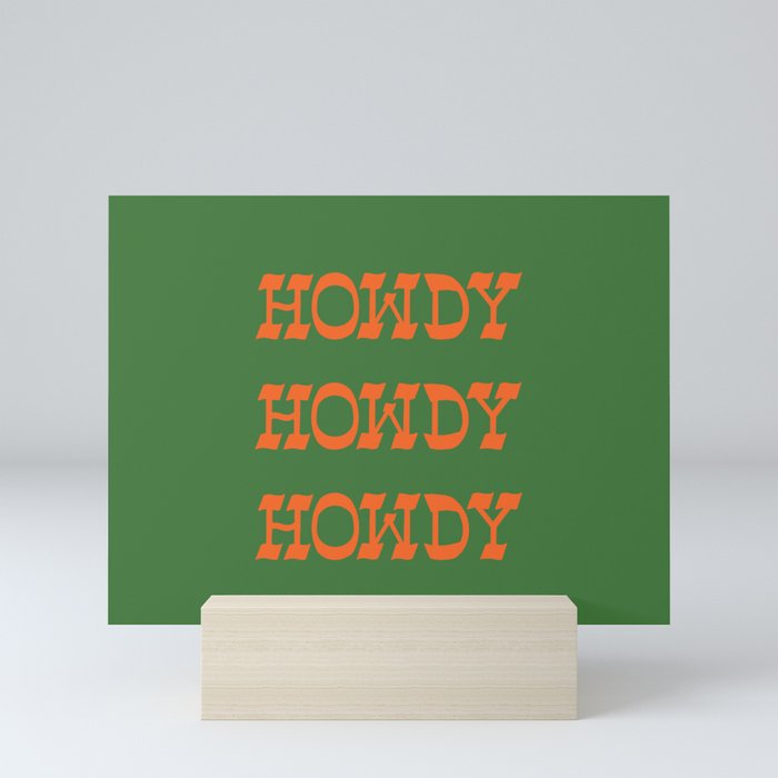 Howdy Howdy!  Green and Orange Mini Art Print