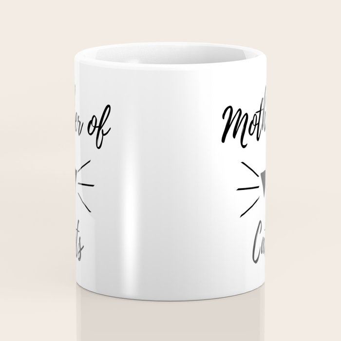 Mother Of Cats Coffee Mug By Avantmarket Society6