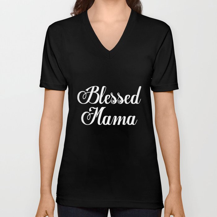 Blessed Mama Mom Trendy Tees Mom Life Vneck Mama Ladies Mom Gift Blessed Mama Mom Trendy Tees Mom Life Vneck Mama Ladies Mom Gift