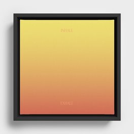 Inhale Exhale Gradient Sunset Orange Framed Canvas