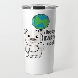 Polar Bear With Earth Climate Keeps earth cool Travel Mug
