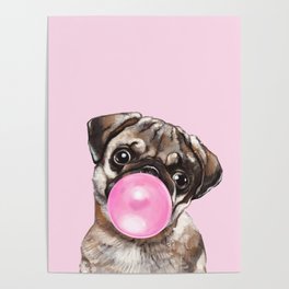 Pug with Pink Bubble Gum Poster