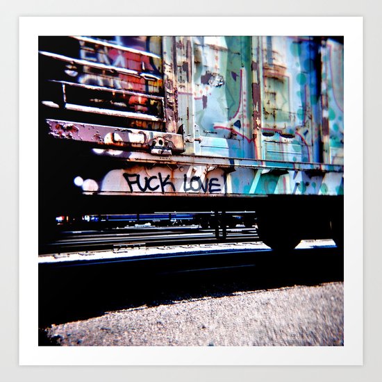 Better Yet: to FUCK!, with LOVE Art Print