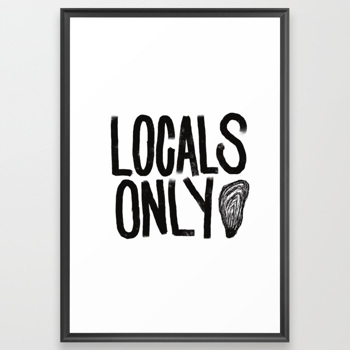 Locals Only - Oyster Framed Art Print