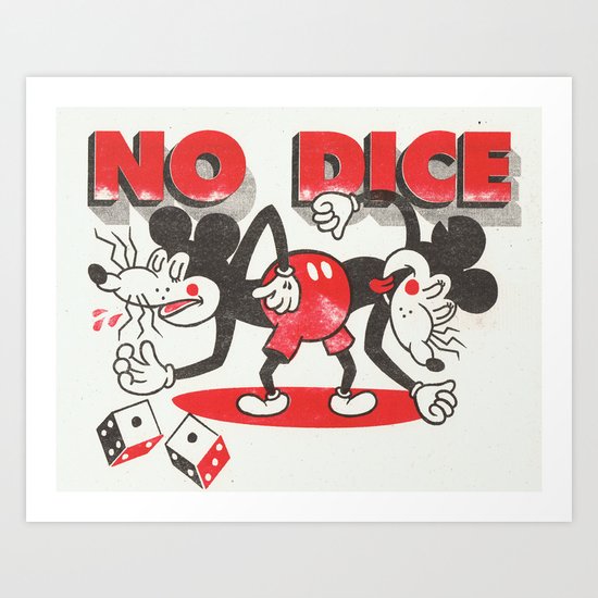 No Dice Art Print