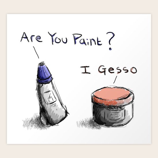 Silly Paint Art Print