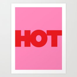HOT | Typography | Red on Pink Art Print