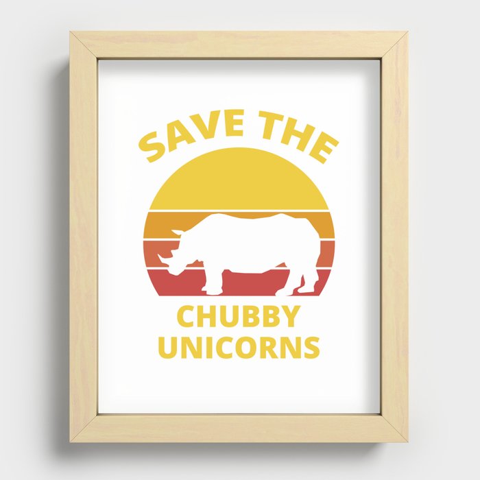 Save The Chubby Unicorns Retro Vintage Rhino Gift Recessed Framed Print