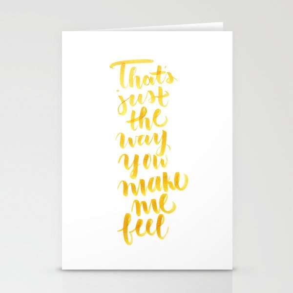 Make Me Feel Stationery Cards