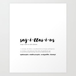 Sagittarius - Zodiac Definitions Art Print