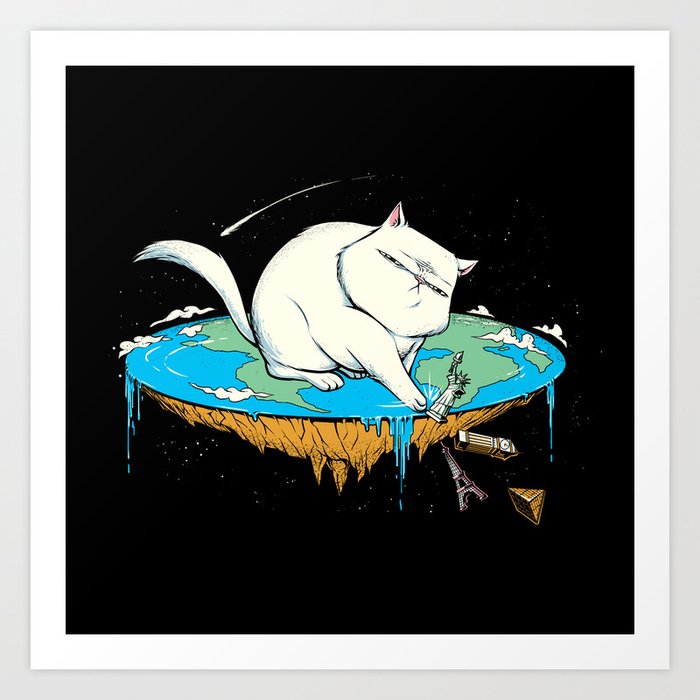 Flat Earth Cat Art Print