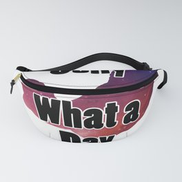 Golly What a Day Fanny Pack