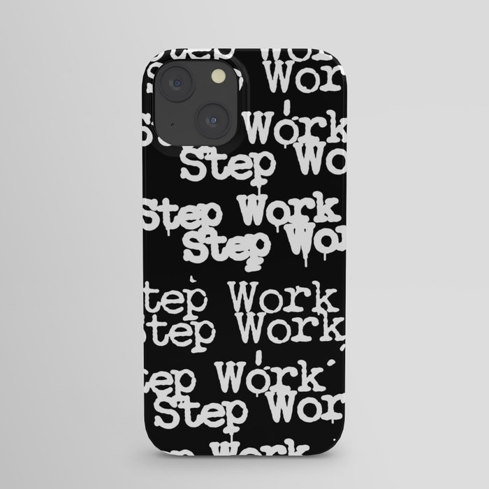 Cheap Step Work iPhone Case