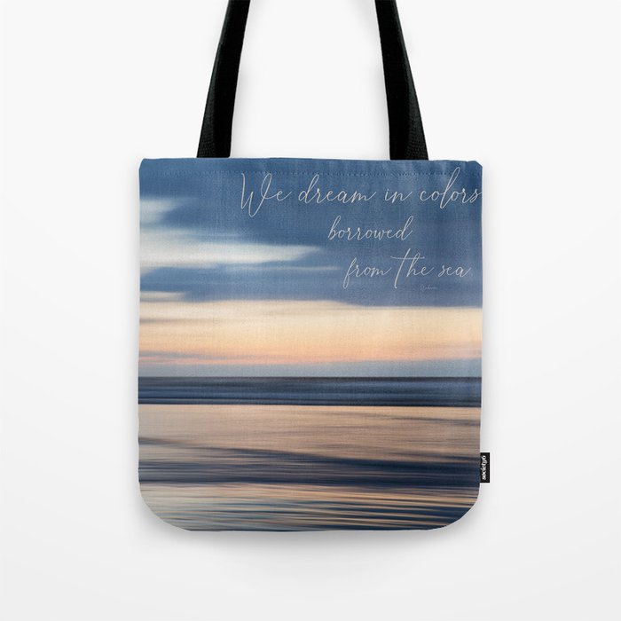 Colors from the Sea Abstract Pastel Seascape with Quote Tote Bag