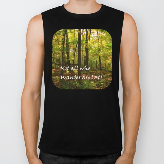 Not All Who Wander... Biker Tank