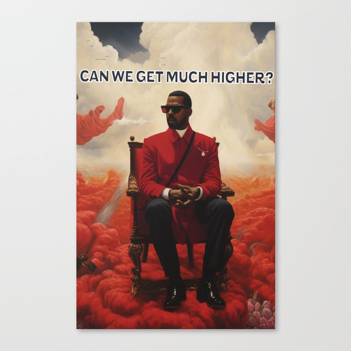 Can We Get Much Higher? Canvas Print