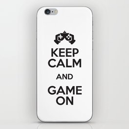 Keep Calm And Game On iPhone Skin
