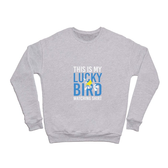 This Is My Lucky Bird Watching Shirt Crewneck Sweatshirt