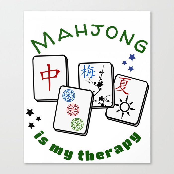Mahjong Mah jongg game is my therapy set, gifts, tiles, table shirts, cards, bag Canvas Print