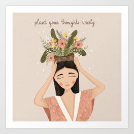 Plant Your Thoughts Wisely // Woman Portrait Art Print | Woman Illustration, Selflove, Female Portrait, Cheerful, Drawing, Botanical, Quote, Florals, Girl Illustration, Woman Portrait 
