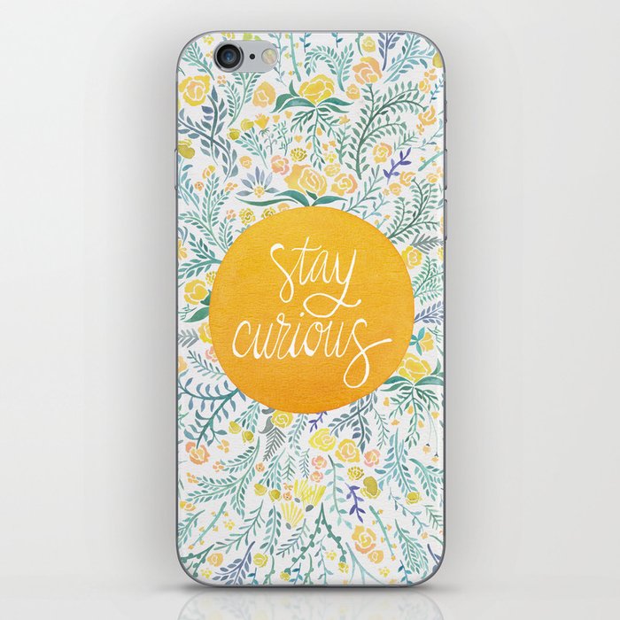 Stay Curious iPhone Skin