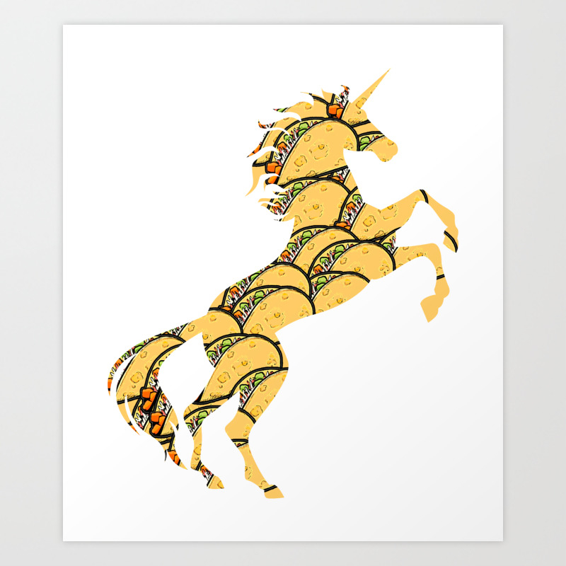 Tacos Unicorn Cool Mexican Dish Magical Unicorn Art Print By