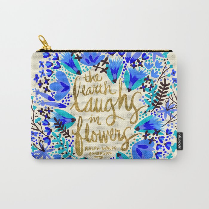 The Earth Laughs in Flowers – Gold & Blue Carry-All Pouch