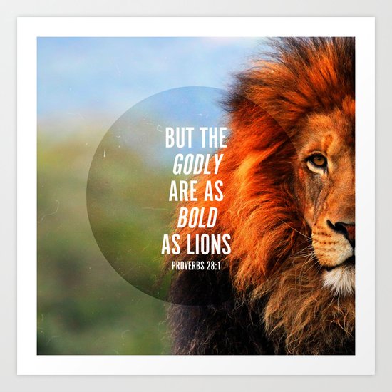 BOLD AS LIONS Art Print