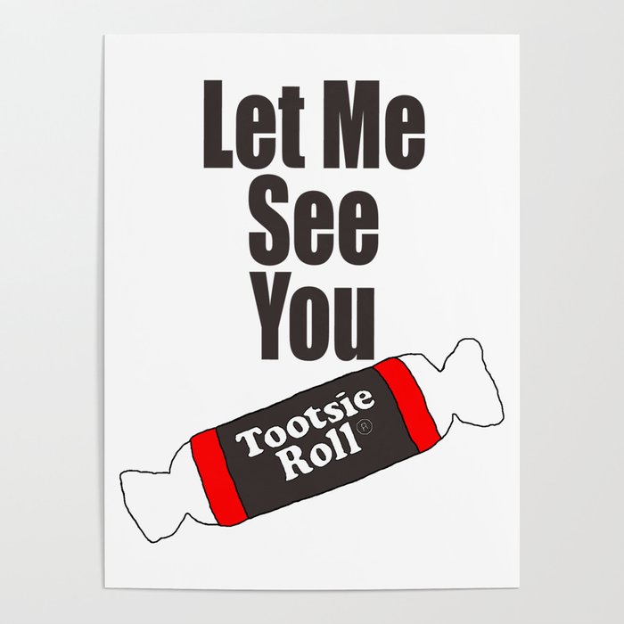 Tootsie Roll Poster