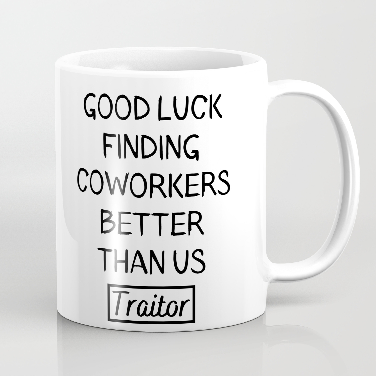 Funny gift For Coworker Going Away, gift for coworker leaving for new job  Coffee Mug by pillowaza | Society6