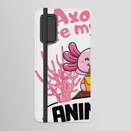 Kawaii Ramen Axolotls are my spirit animals Axolotl Android Wallet Case