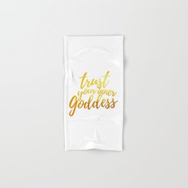Trust Your Inner Goddess (Gold) Hand & Bath Towel