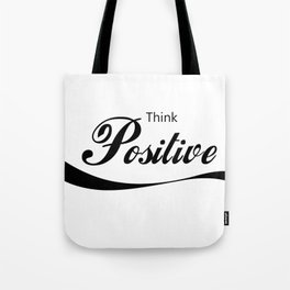 Think Positive Tote Bag