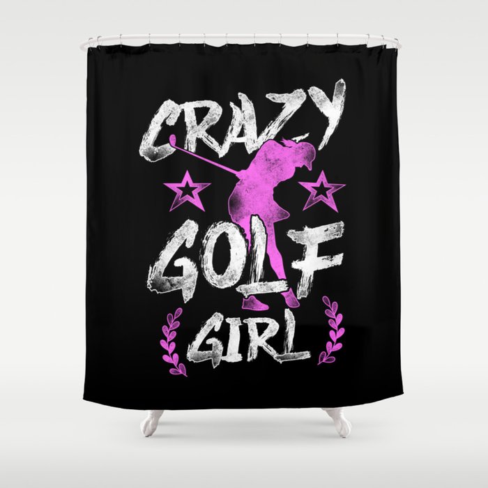 Golf Crazy Golf Girl Girl Shower Curtain