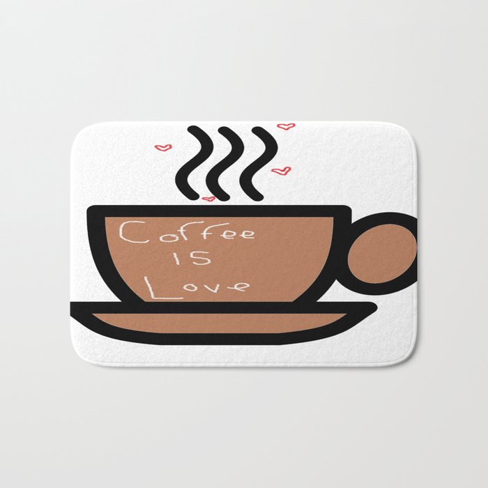 Coffee is Love Bath Mat