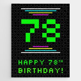 [ Thumbnail: 78th Birthday - Nerdy Geeky Pixelated 8-Bit Computing Graphics Inspired Look Jigsaw Puzzle ]