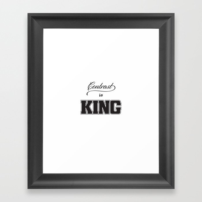 Contrast Is King on White Framed Art Print