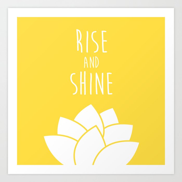 rise and shine art print by minimaldesign society6