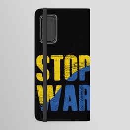 Stop war quote with ukrainian banner Android Wallet Case