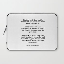 Finish each day - Emerson Laptop Sleeve