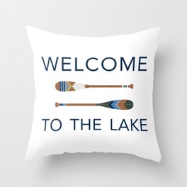 Welcome to the Lake Throw Pillow