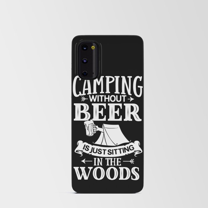 Camping Beer Drinking Beginner Camper Android Card Case