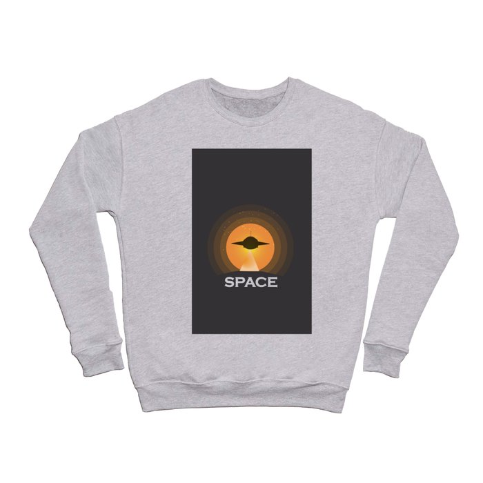 UFO sightings in outer space Crewneck Sweatshirt