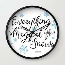 Gilmore Girls Quote - Magical Snow Wall Clock | Lorelaigilmore, Graphicdesign, Quotes, Black And White, Digital, Typography, Gilmoregirls 