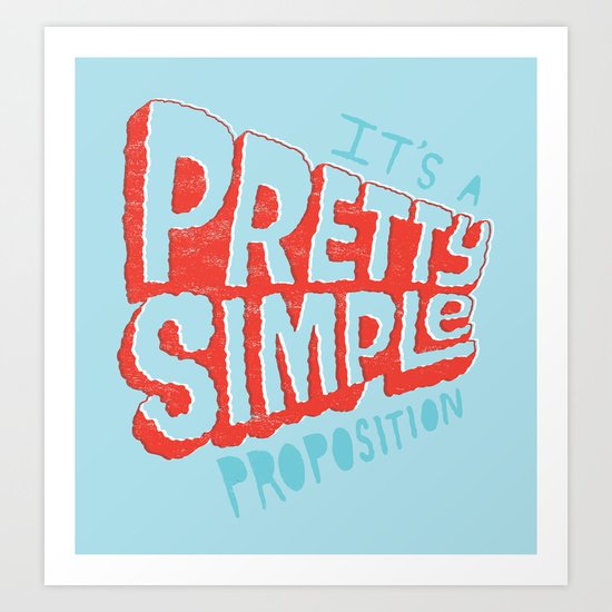 Pretty Simple Art Print