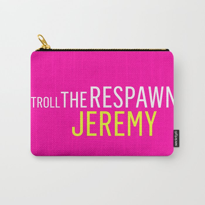 Troll the Respawn Jeremy Carry-All Pouch